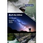 Buch des Lebens: Finde deinen Traum! Wir sind alle durch sie verbunden