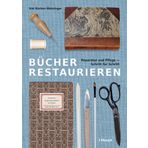 Bücher restaurieren: Reparatur und Pflege - Schritt für Schritt
