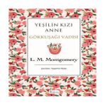 Bucuks Yeşilin Kızı Anne 7 - Gökkuşağı Vadisi (Bez Ciltli) - 1 Adet