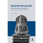 Buda'nın Söylevleri: Sutta Pitaka'dan Seçmeler 2 - Pali Temel Kavramlarla Eşleştirmeli Tercüme