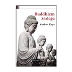 Buddhizm Sözlüğü - Korhan Kaya