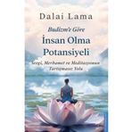 Budizme Göre İnsan Olma Potansiyeli Destek Yayınları
