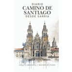 Buen Camino: Mi Diario y Credencial del Peregrino: Cuaderno de viaje con guía y resumen de etapas desde Sarria a Santiago | Incluye Credencial especial para sellos y espacio para tus recuerdos.