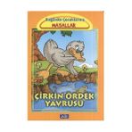 BUGÜNÜN ÇOCUKLARINA MASALLAR ÇİRKİN ÖRDEK YAVRUSU - MARTA LUCIA GHIGLIONI