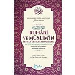 Buhari ve Müslim'in İttifak Ettikleri Hadisler - Muhammed Fuad Abdulbaki