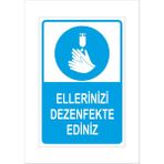 Buketiket Ellerinizi Dezenfekte Ediniz Uyarı Etiketi - 30 x 40 cm