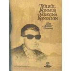 Bülbül Konmuş Sarayına Konya'nın - Kör Ahmet Özdemr