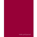 Bullet Grid Journal: Cranberry Red, 150 Dot Grid Pages, 8x10, Professionally Designed