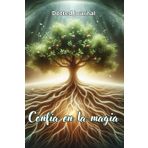 Bullet Journal: Confía en la magia