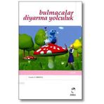 BULMACALAR DİYARINA YOLCULUK - LEWIS CARROLL