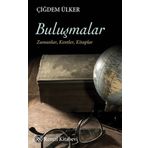 Buluşmalar - Çiğdem Ülker