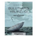 Bulutların Yalnızlığı - M. Yüksel Arkalı