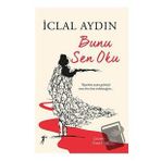 Bunu Sen Oku - İclal Aydın