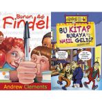 Bunun Adı Findel ve Bu Kitap Buraya Nasıl Geldi - Andrew Clements