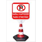 Burada Reklam ve Medikal Park Dubası Jumbo 55x50 Garaj Kapısıdır Park Etmeyiniz Kaldırım Yönlendirme A+ Plastik 124 Cm