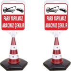 Burada Reklam ve Medikal Park Yapılmaz Araç Çekilir Reklam Uyarı Yönlendirme Dubası 2 Adet A+ Plastik