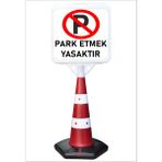 Burada Reklam ve Medikal Reklam Park Dubası Uzun Jumbo 55X50 Park Etmek Yasaktır Kaldırım Yönlendirme A+ Plastik 146 cm