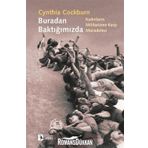 BURADAN BAKTIĞIMIZDA KADINLARIN MILITARIZME KARŞI MÜCADELESİ - CYNTHIA COCKBURN