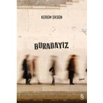 BURADAYIZ - MEHMET EFE