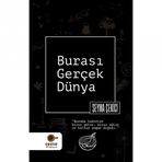 Burası Gerçek Dünya - Şeyma Çekici