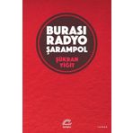 Burası Radyo Şarampol - Şükran Yiğit
