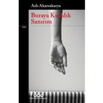 Buraya Kısıldık Sanırım - Aslı Akarsakarya