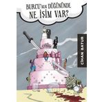 Burcu'nun Düğününde Ne İşim Var? - Cihan Batur