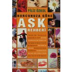 BURCUNUZA GÖRE AŞK REHBERI - FILIZ ÖZKOL
