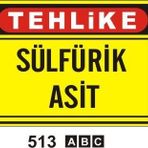 Buris Sülfürik Asit Uyarı Levhası
