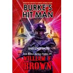 Burkes Hit Man, auf Deutsch: Bob Burke Action Thriller #9 (Bob Burke Suspense Novels, auf Deutsch, Band 9)