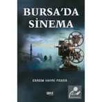 Bursa'da Sinema Ekrem Hayri Peker