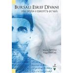 Bursalı Eşref Divanı: Pak Divan-ı Eṣrefü’ṣ-ṣu’ara