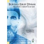 Bursalı Eşref Divanı: Pak Divan-ı Eşrefü'ş-Şu'ara
