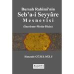 Bursalı Rahimi’nin Seb’a-i Seyyare Mesnevisi