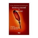 Bursalı Resmi Ve Şiirleri - Hamza Koç