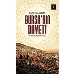 Bursa’nın Daveti - Samet Altıntaş