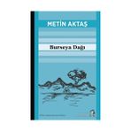 Burseya Dağı Metin Aktaş