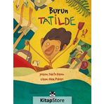Burun Tatilde Yekta Kopan