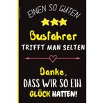 Busfahrer Danke: Notizbuch für Berufskraftfahrer, Eine kleine Aufmerksamkeit für Fahrpersonal im Bus-, Reisebus- und Schulbusbereich. Praktisches ... Eine ideale Geschenkidee zum Geburtstag.