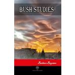 Bush Studies - Barbara Baynton