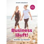 Business läuft!: Schritte zur Klarheit