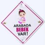 Butik Plaka Dikkat Arabada Bebek Var/İkaz Levhası/ Tavşanlı Kız Bebek