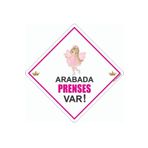 BUTİKPLAKA Kopya - Kopya - Akın Otomotiv/dikkat Arabada Bebek Var/pleksi Ikaz Levhası/ Kelebek Prenses