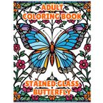 Butterfly in Stained Glass: Adult Coloring Book