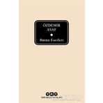 Bütün Eserleri - Özdemir Asaf - Delta Özel Seri
