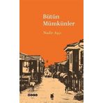 Bütün Mümkünler Nadir Aşçı