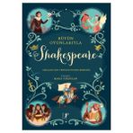 Bütün Oyunlarıyla Shakespeare Anna Milbourne