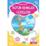 Bütün Renkler Güzeldir - Kerem ile Zehra