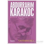 Bütün Şiirleri 10 Gerdanlık 2 - Abdurrahim Karakoç