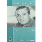 BÜTÜN ŞİİRLERİ - CAHIT KÜLEBİ